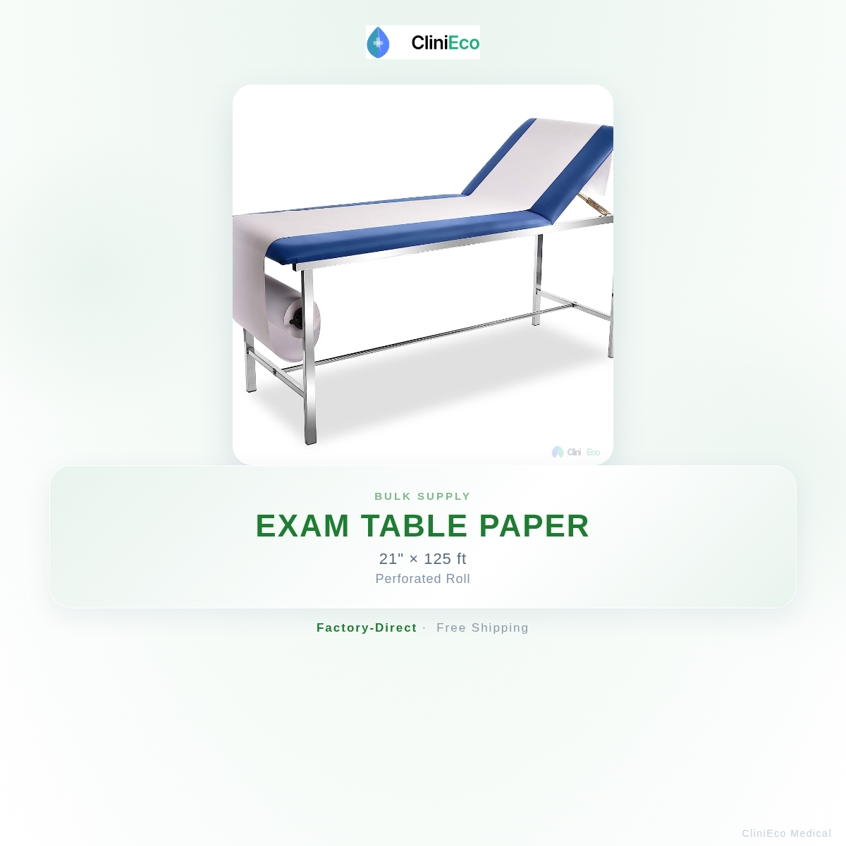 CliniEco Medical Exam Table Paper — 21-inch × 125ft, Smooth Perforated Roll