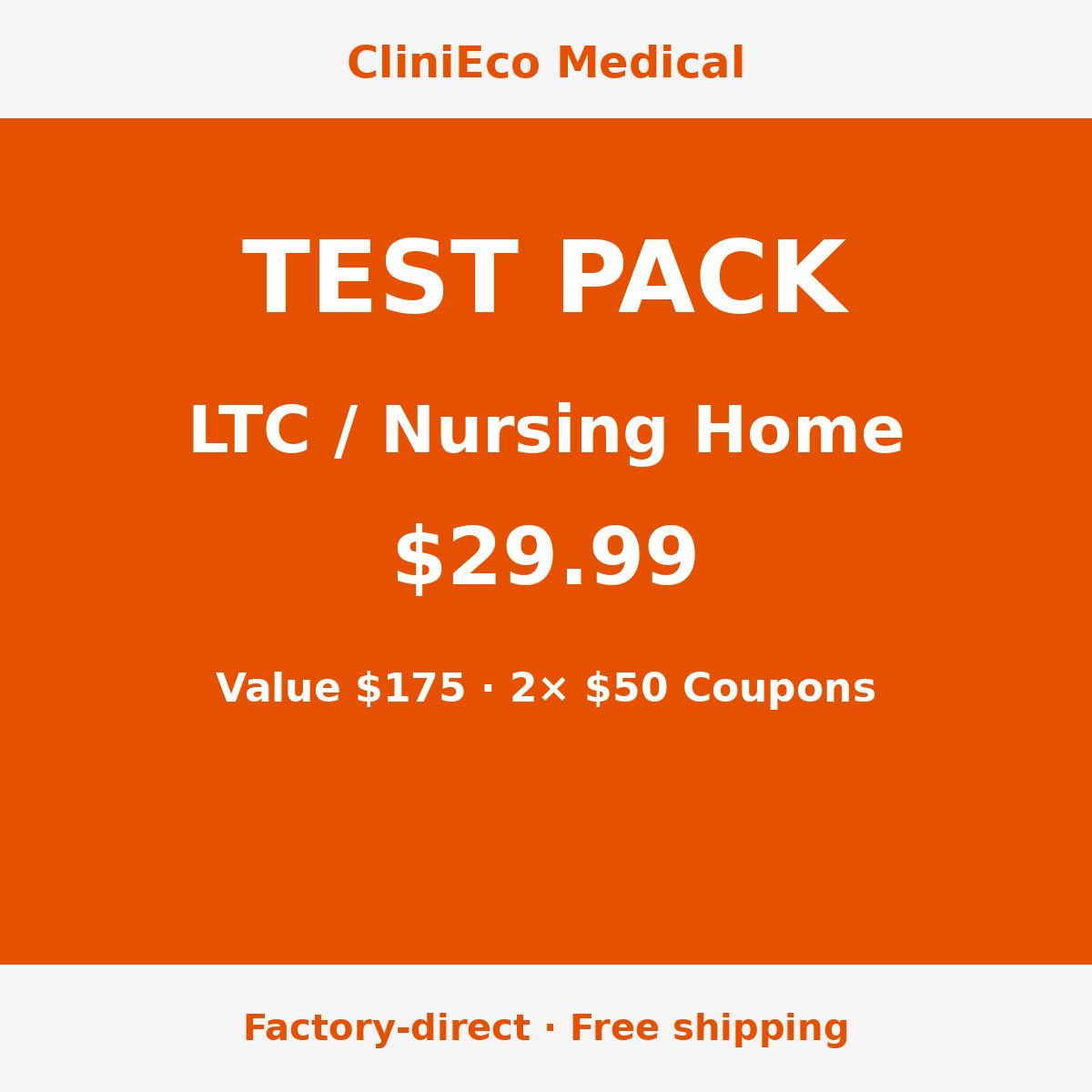 CliniEco LTC Test Pack — $29.99 (Value $175)