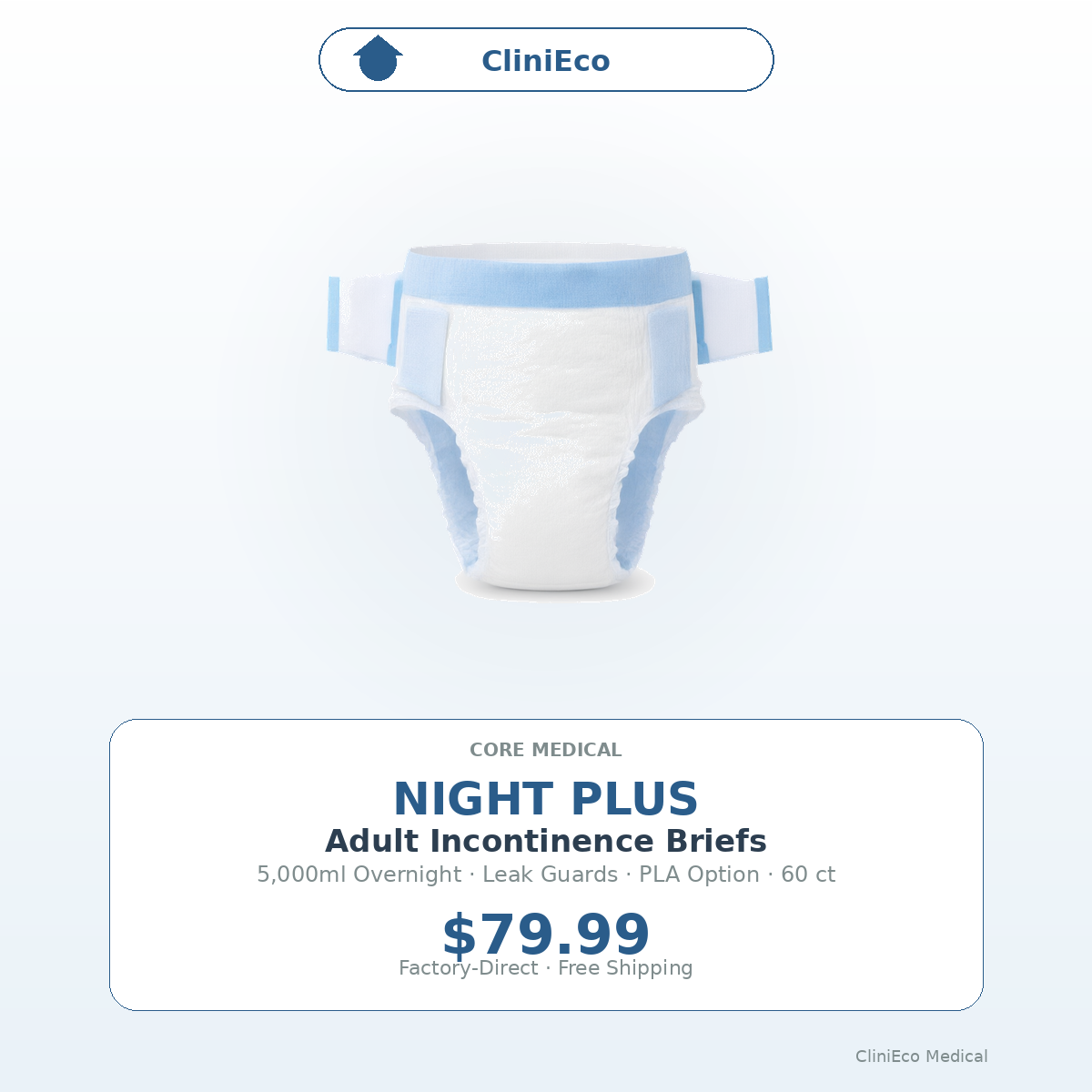 CliniEco Medical Night Plus Adult Incontinence Briefs — 5,000ml Overnight, 60-Pack