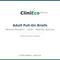 CliniEco Medical adult pull-on briefs — product photo to follow