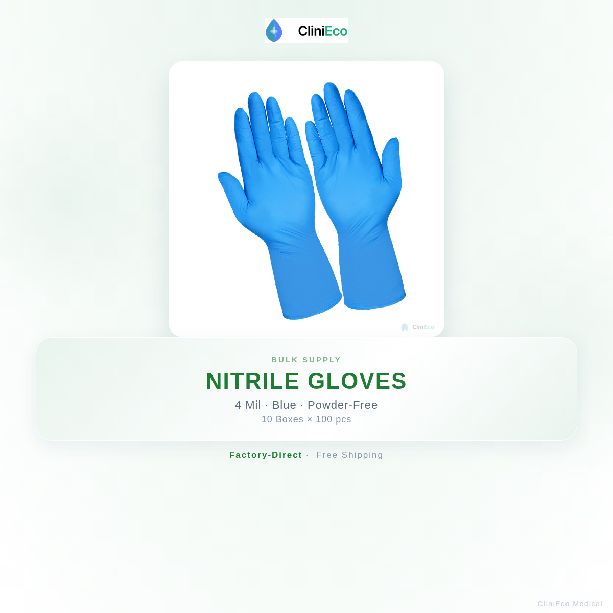 CliniEco Medical 4mil Nitrile Gloves — Bulk Supply Case (10 boxes x 100 ct)