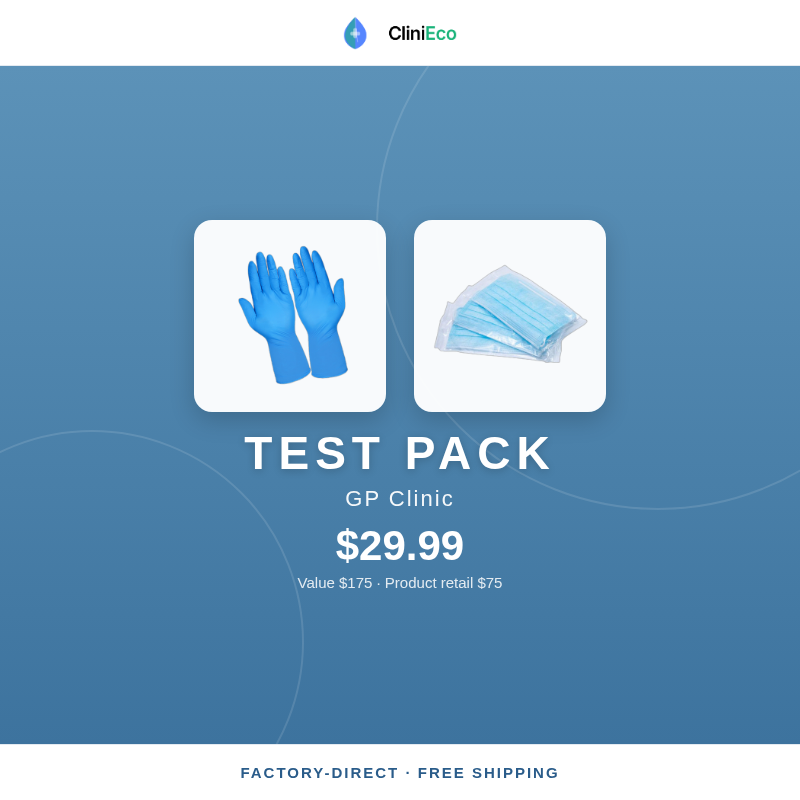 CliniEco GP Clinic Test Pack — $29.99 (Value $175)
